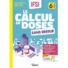 Image de Le calcul de doses sans erreur Nadège Contejean (Auteur), Fabien Leconte (Auteur), Anthony Vallat (Auteur)