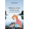 Image de Abigaëlle au pays des mille lacs en occasion ou reconditionné