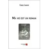 Image de Ma vie est un roman en occasion ou reconditionné