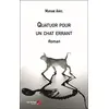 Image de Quatuor pour un chat errant: Roman (FIC000000) en occasion ou reconditionné