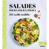Image de Salades pour 1, pour 2, pour 4 : 100 recettes inratables en occasion ou reconditionné