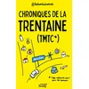 Image de Chroniques de la trentaine (TMTC) : toi-même tu sais, pour les boomers en occasion ou reconditionné