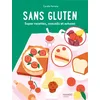 Image de Sans gluten : super recettes, conseils et astuces en occasion ou reconditionné