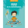 Image de Hugo et les clés de la concentration Anne-Marie Gaignard (Auteur), François Saint-Rémy (Illustration)