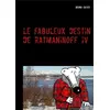 Image de Le fabuleux destin de ratmaninoff - t04 - le fabuleux destin de ratmaninoff 4 - le revenant