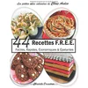 Image de 44 recettes F.R.E.E : Faciles, Rapides, Economiques & Epatantes en occasion ou reconditionné