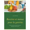 Image de Recettes et menus pour la gastrite en occasion ou reconditionné