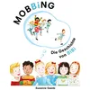 Image de Mobbing: Die Geschichte von Bibi en occasion ou reconditionné