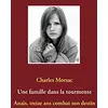 Image de Une famille dans la tourmente : Anaïs, treize ans combat son destin en occasion ou reconditionné