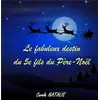 Image de Le fabuleux destin du 5e fils du père-noël