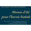 Image de Menus d'été pour l'hernie hiatale en occasion ou reconditionné