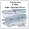 Image de L'hiver et son manteau blanc