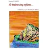 Image de Ils étaient cinq enfants... : TOME 1 : De Gibraltar jusqu'en Mandchourie en occasion ou reconditionné