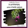 Image de Le printemps, une si belle saison