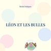 Image de Léon et les bulles