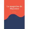 Image de Le magazine de Mascotte