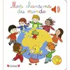 Image de Mes chansons du monde - Livre sonore avec 6 puces - Dès 1 an Séverine Cordier (Auteur)