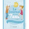 Image de Le journal de mes 7 ans : un journal à personnaliser pour ses 7 ans ! en occasion ou reconditionné