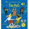 Image de Mes premiers airs de swing Emilie Collet (Auteur), Aurélie Guillerey (Illustration)