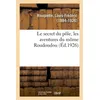 Image de Le secret du pôle, les aventures du môme Roudoudou Louis-Frédéric Rouquette (Auteur)