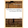 Image de Les poètes russes traduits en vers français. Tome 2 Elim Mestscherski (Auteur)