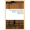 Image de Les capucins sans barbe, histoire napolitaine Collectif (Auteur)