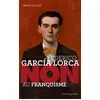 Image de Federico Garcia Lorca : "Non au franquisme" Bruno Doucey (Auteur)