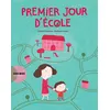 Image de Premier jour d'école Corinne Dreyfuss (Auteur), Nathalie Choux (Illustration)