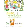 Image de Guide du petit écolo Adrien Touche (Auteur), Gilberte Niamh Bourget (Illustration), Fanny Gauvin (Auteur)