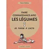 Image de Faire connaissance avec les légumes Xavier Mathias (Auteur), Cécilia Pepper (Illustration)