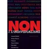 Image de Non à l'individualisme en occasion ou reconditionné