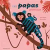Image de Les papas animaux Fleur Daugey (Auteur), Bruno Gibert (Illustration)