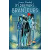 Image de Les derniers des branleurs en occasion ou reconditionné