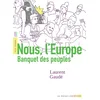 Image de Nous, l'Europe : banquet des peuples : texte intégral, lycée en occasion ou reconditionné