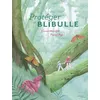 Image de Protéger le blibulle Vincent Mondiot (Auteur), Florian Pigé (Illustration)