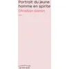 Image de Portrait du jeune homme en spirite : récit en occasion ou reconditionné