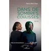 Image de Dans de sombres coulisses Fatou Diop (Auteur), Fatimata Diallo Ba (Préface)
