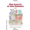 Image de Des houris et des femmes Aichetou (Auteur), Pierre Lafrance (Préface)