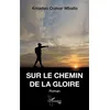 Image de Sur le chemin de la gloire Amadou Oumar Mballo (Auteur)