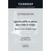 Image de ÉLECTROMAGNÉTISME - Approche unifiée en optique, micro-ondes et circuits - Résumés de cours et problèmes corrigés - Niveau C Henri Baudrand (Auteur), Glauco Fontgalland (Auteur)