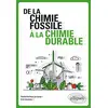 Image de De la chimie fossile à la chimie durable en occasion ou reconditionné