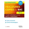Image de Les meilleures copies du bac, mathématiques, terminale S : 10 copies authentiques pour réussir l'épreuve de mathématiques en occasion ou reconditionné