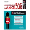 Image de Guide pour le bac d'anglais : 4 rendez-vous à ne pas manquer ! : 1re et terminale toutes séries, LV1-LV2 en occasion ou reconditionné