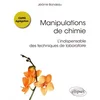 Image de Manipulations de chimie : l'indispensable des techniques de laboratoire : Capes, agrégation en occasion ou reconditionné