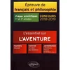 Image de L'essentiel sur l'aventure : Homère, Odyssée ; Conrad, Au coeur des ténèbres ; Jankélévitch, L'aventure, l'ennui, le sérieux (chap. I) : épreuve de français et philosophie, prépas scientifiques 1re et 2e années, concours 2018-2019 en occasion ou reconditionné