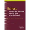 Image de Fiches d'introduction historique au droit privé et au droit public : du Ve siècle à l'époque contemporaine : rappels de cours et exercices corrigés en occasion ou reconditionné