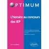 Image de L'histoire aux concours des IEP Patrick Godfard (Auteur)