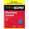 Image de Physique-chimie BCPST : annales corrigées et commentées, concours 2015, 2016, 2017 : Agro-Véto, G2E, ENS en occasion ou reconditionné