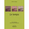 Image de Le temps - Programme ENS 2018 Collectif (Auteur)