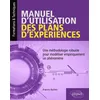 Image de Manuel d'utilisation des plans d'expériences - Une méthodologie robuste pour modéliser empiriquement un phénomène Francis Baillet (Auteur)